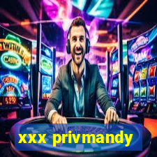 xxx privmandy